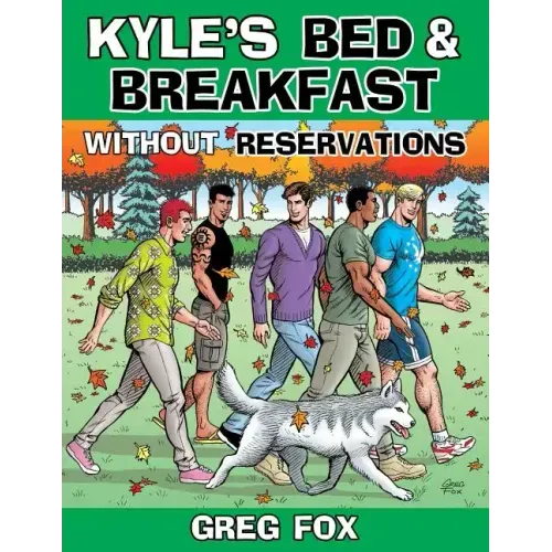 Kyle's Bed & Breakfast: Without Reservations
