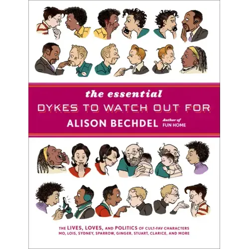 The Essential Dykes to Watch Out for