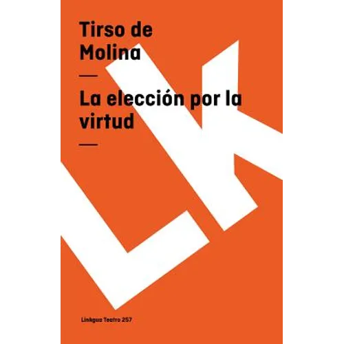 La elección por la virtud
