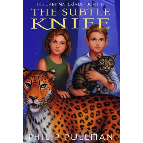 His Dark Materials: The Subtle Knife (Book 2)