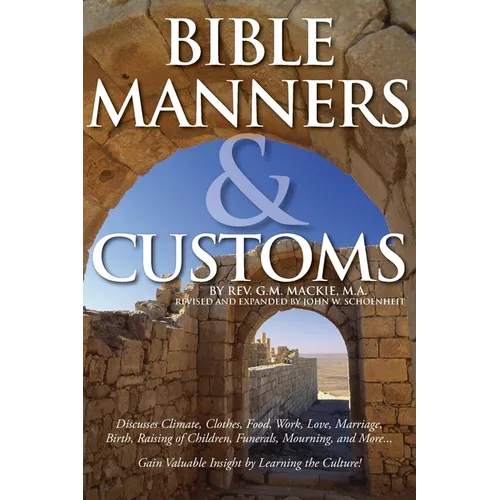 Bible Manners & Customs