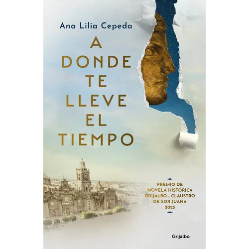 A Donde Te Lleve El Tiempo / Wherever Time Takes You