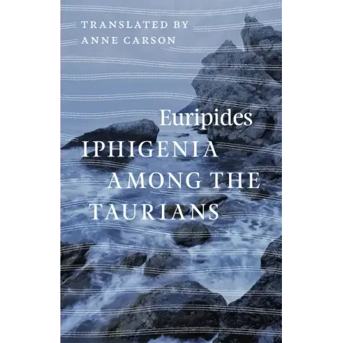 Iphigenia among the Taurians