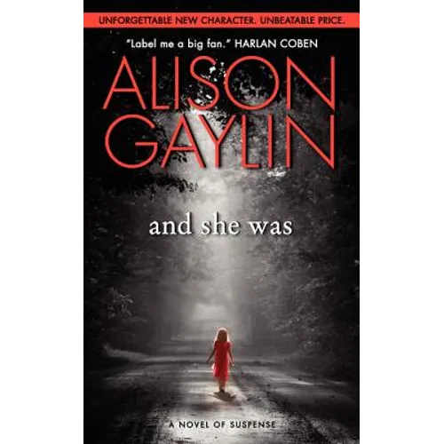 And She Was: A Novel of Suspense