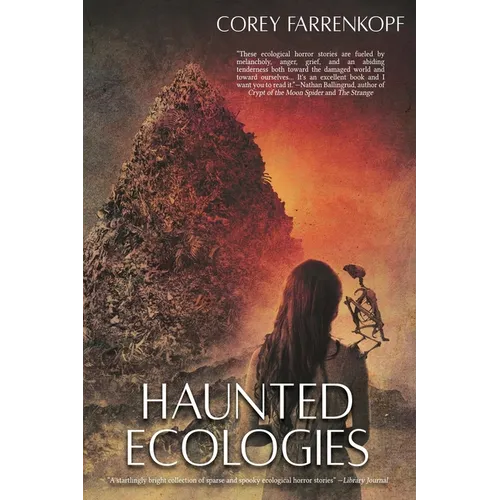 Haunted Ecologies