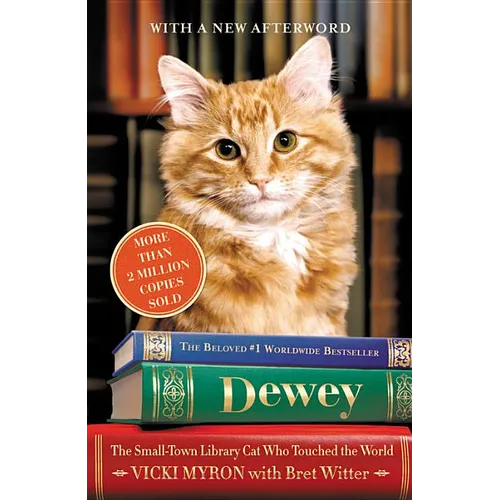 Dewey: The Small-Town Library Cat Who Touched the World - Paperback
