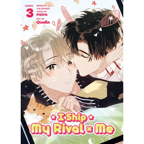 I Ship My Rival X Me (the Comic / Manhua) Vol. 3