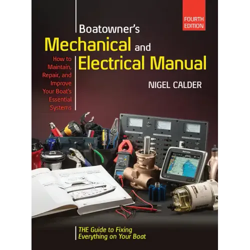 Boatowners Mechanical and Electrical Manual 4/E
