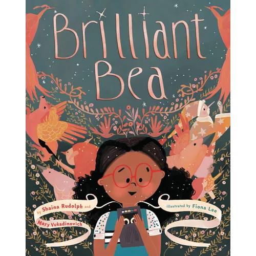 Brilliant Bea: A Story for Kids with Dyslexia and Learning Differences