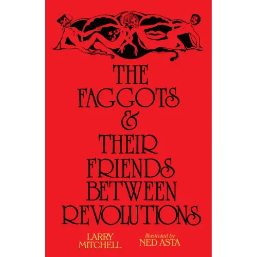 The Faggots and Their Friends Between Revolutions