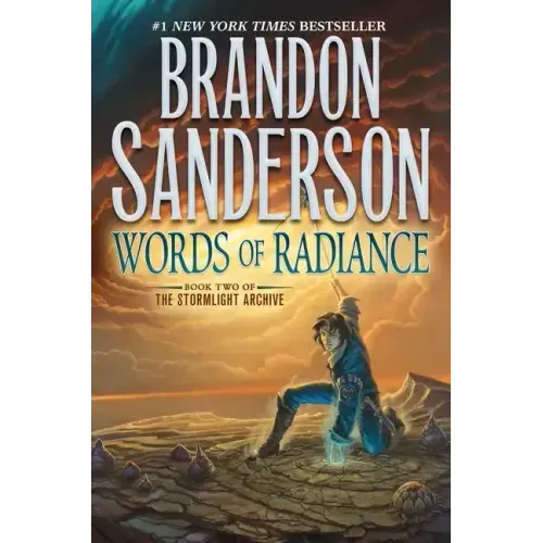 Words of Radiance: Book Two of the Stormlight Archive