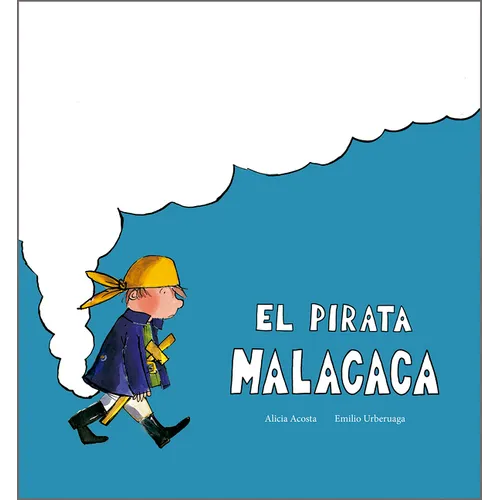 El Pirata Malacaca