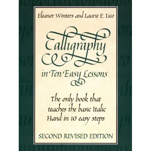 Calligraphy in Ten Easy Lessons