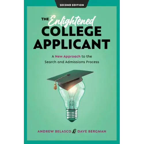 The Enlightened College Applicant: A New Approach to the Search and Admissions Process