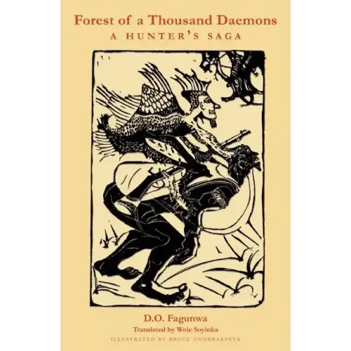 Forest of a Thousand Daemons: A Hunter's Saga
