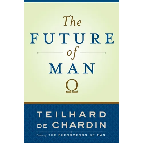 The Future of Man