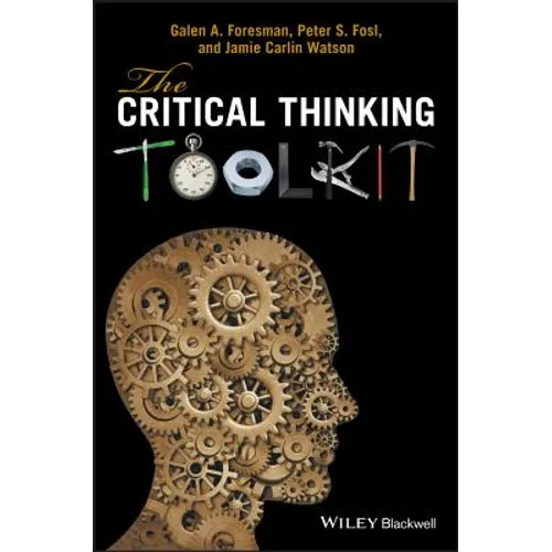 The Critical Thinking Toolkit