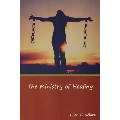 The Ministry of Healing