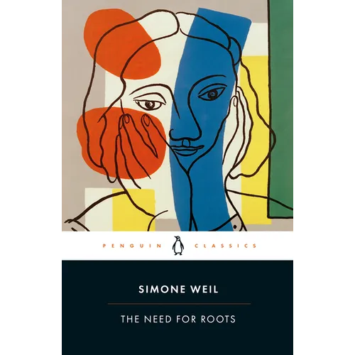 The Need for Roots: Prelude to a Declaration of Obligations Towards the Human Being