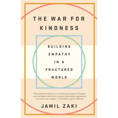 The War for Kindness: Building Empathy in a Fractured World