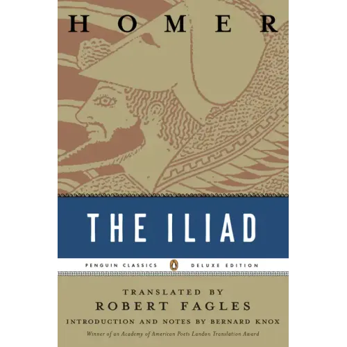The Iliad: (Penguin Classics Deluxe Edition)