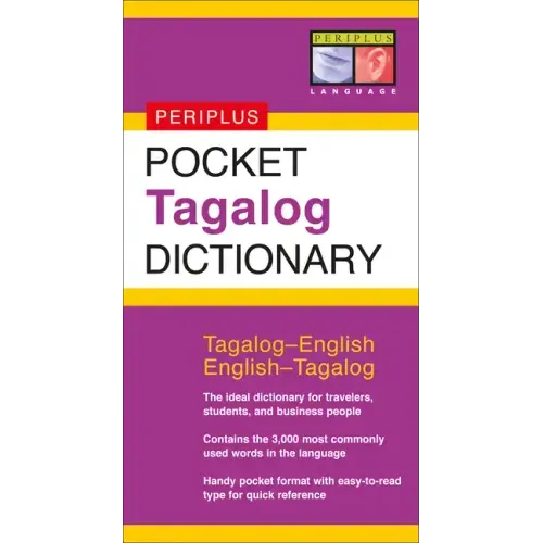Pocket Tagalog Dictionary: Tagalog-English English-Tagalog