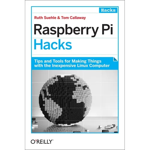 Raspberry Pi Hacks