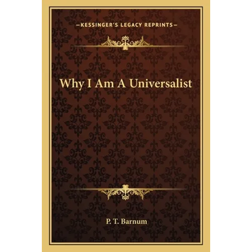 Why I Am A Universalist