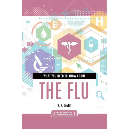 What You Need to Know about the Flu