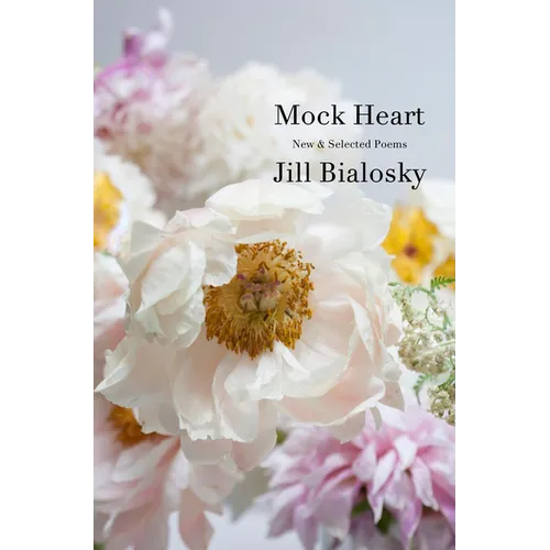 Mock Heart: New & Selected Poems