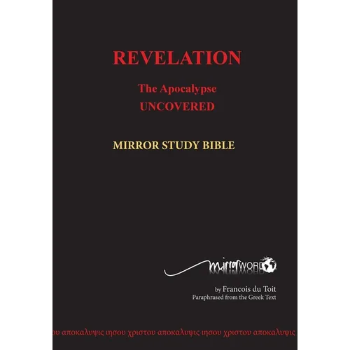 REVELATION in Paperback: The Apocalypse Uncovered