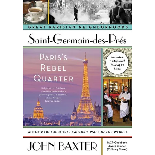 Saint-Germain-Des-Pres: Paris's Rebel Quarter