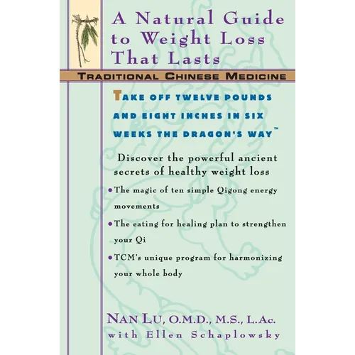 Tcm: A Natural Guide to Weight Loss That Lasts