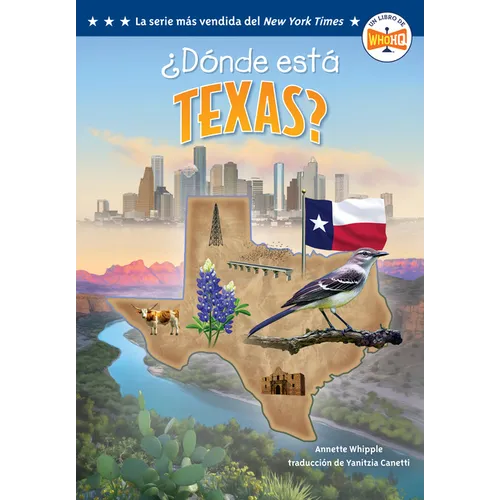 ¿Dónde Está Texas? (Where Is Texas? Spanish Edition)