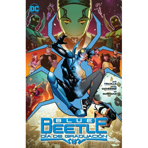 Blue Beetle: Día de Graduación