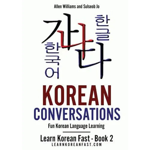 Korean Conversations: Fun Korean Language Learning