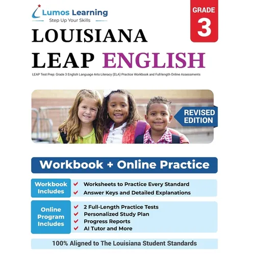 LEAP Test Prep: Grade 3 English Language Arts Literacy (ELA) Practice Workbook and Full-length Online Assessments: LEAP Study Guide