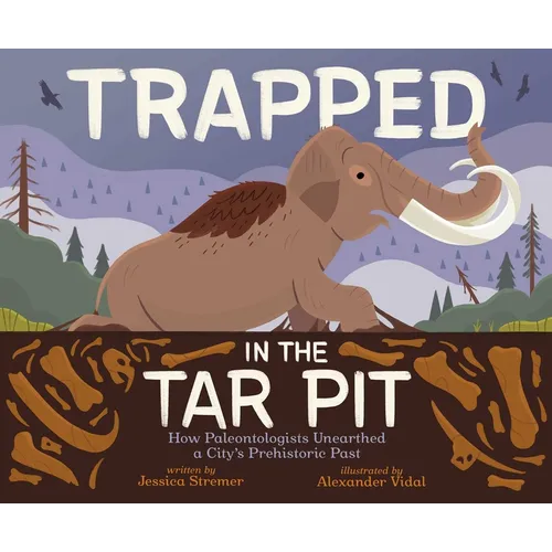 Trapped in the Tar Pit: How Paleontologists Unearthed a City's Prehistoric Past