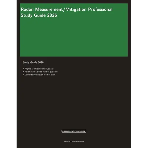 Radon Measurement/Mitigation Professional Study Guide 2026