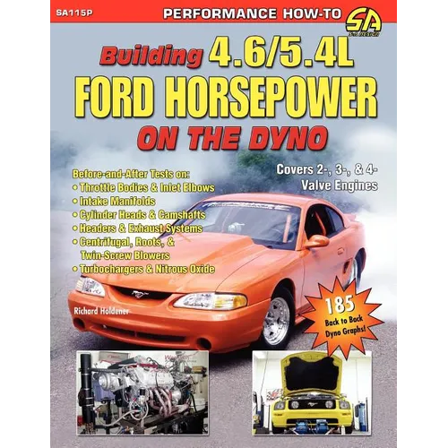 Building 4.6/5.4l Ford Horsepower on the Dyno - Paperback