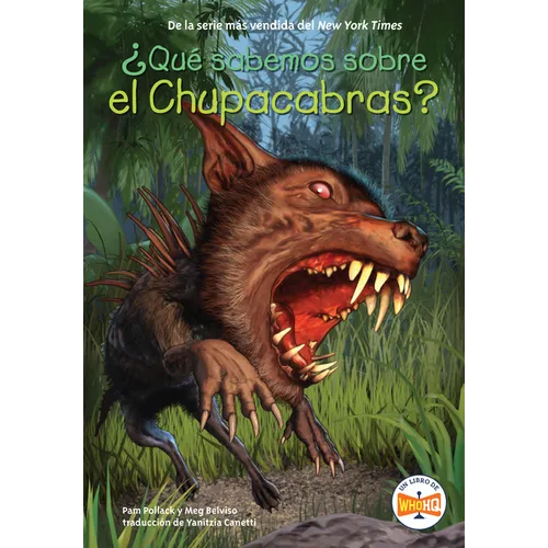 Qu sabemos sobre el Chupacabras?