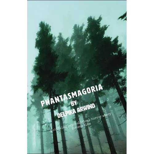 Phantasmagoria