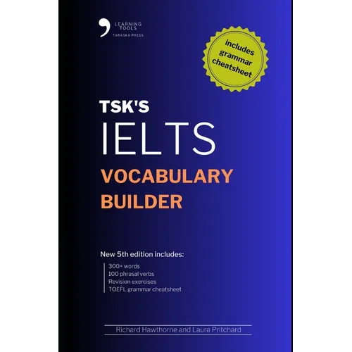 TSK's IELTS Vocabulary Builder: 5th Edition