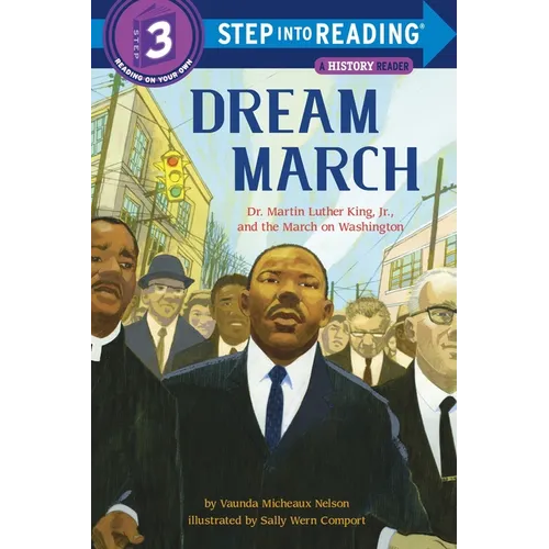 Dream March: Dr. Martin Luther King, Jr., and the March on Washington - Paperback