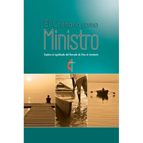 El Cristiano como Ministro