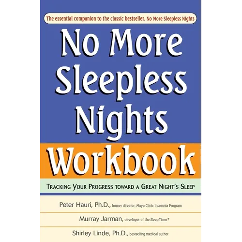 No More Sleepless Nights, Workbook