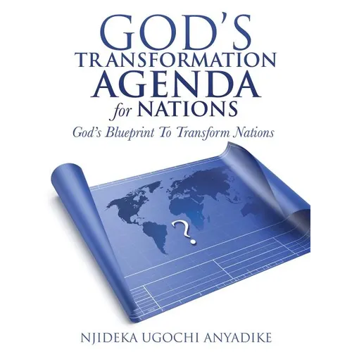 God's Transformation Agenda for Nations