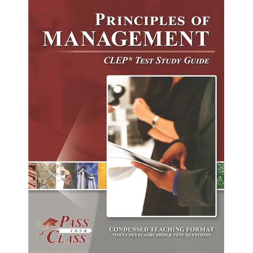 Principles of Management CLEP Test Study Guide