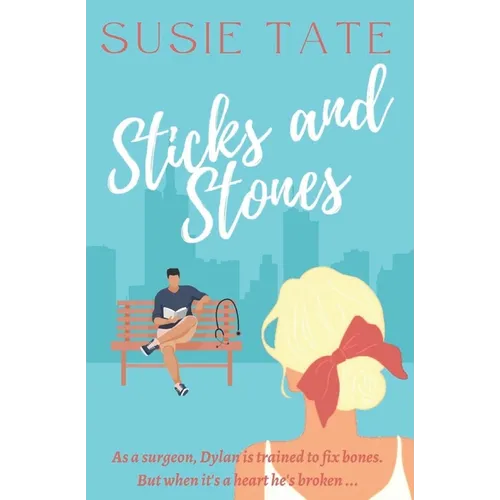 Sticks and Stones
