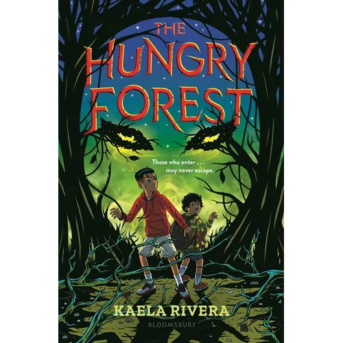 The Hungry Forest
